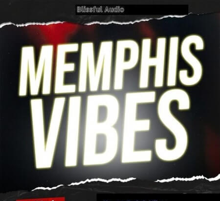 Blissful Audio Memphis Vibes Vol.1 WAV